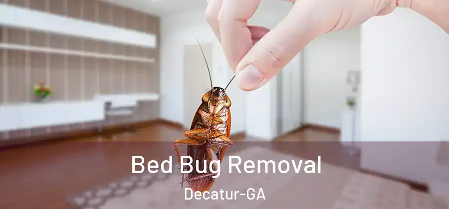 Bed Bug Removal Decatur-GA