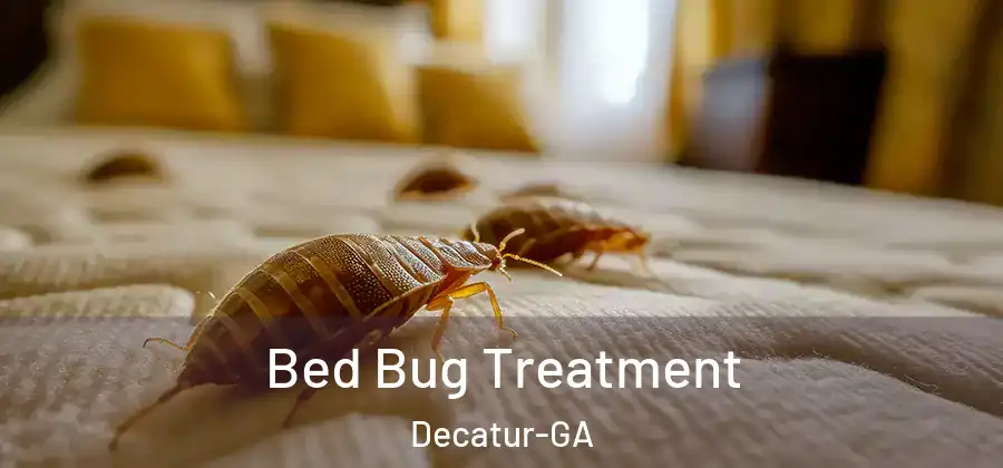 Bed Bug Treatment Decatur-GA