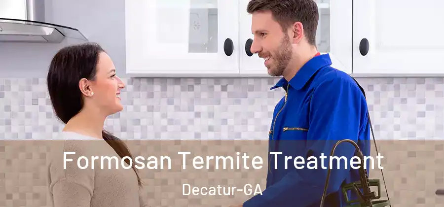 Formosan Termite Treatment Decatur-GA