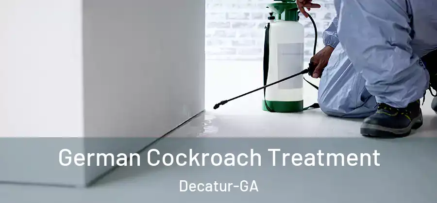  German Cockroach Treatment Decatur-GA