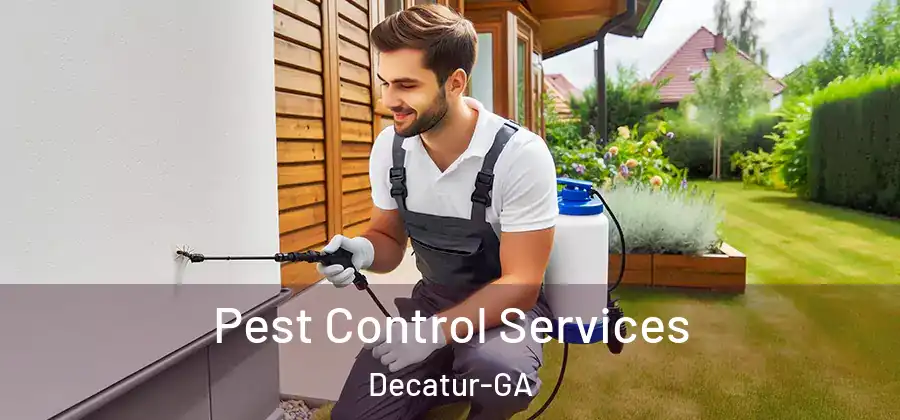 Pest Control Services Decatur-GA